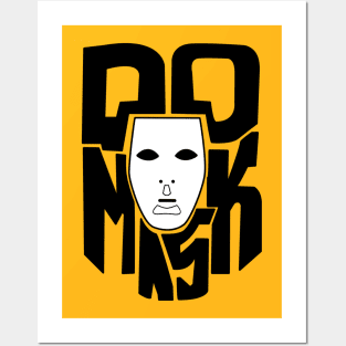 DO MASK Posters and Art